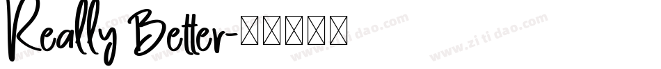 Really Better字体转换